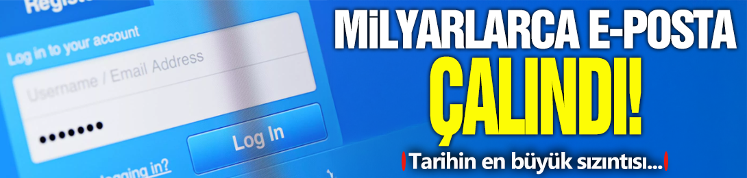 Milyarlarca E-Posta Çalındı!