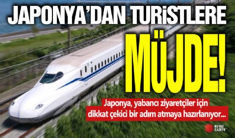 Japonya'dan Turistlere Müjde!