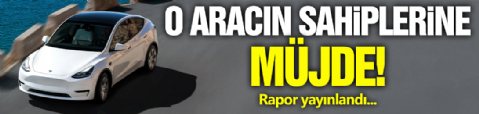 O Aracın Sahiplerine Müjde!