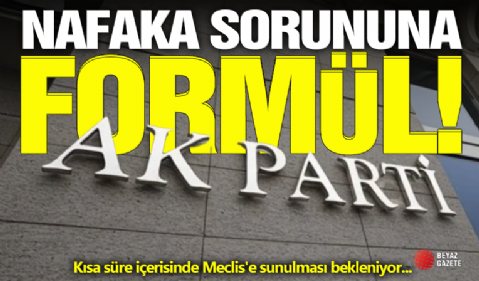 Ak Parti'den Nafaka Çözümü!