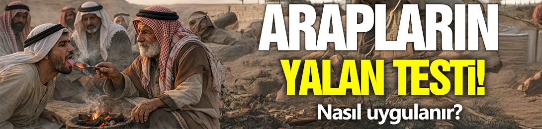 Arapların Yalan Testi! Bisha Yöntemi...