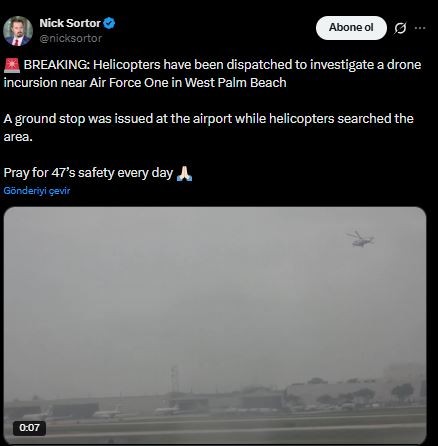 Trump'ın Uçağına Drone Tehdidi! F-16'lar Peş Peşe Havalandı