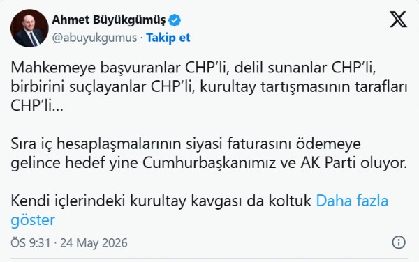 AK Parti Genel Başkan Yardımcısı Ahmet Büyükgümüş: Biz CHP’nin kendi iç meselesinin tarafı değiliz